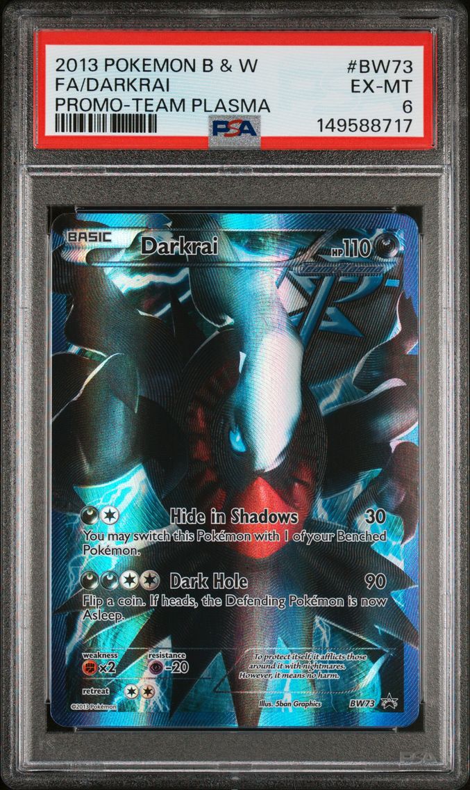 2013 #BW73 Full Art/Darkrai PSA 6 Black & White Promo