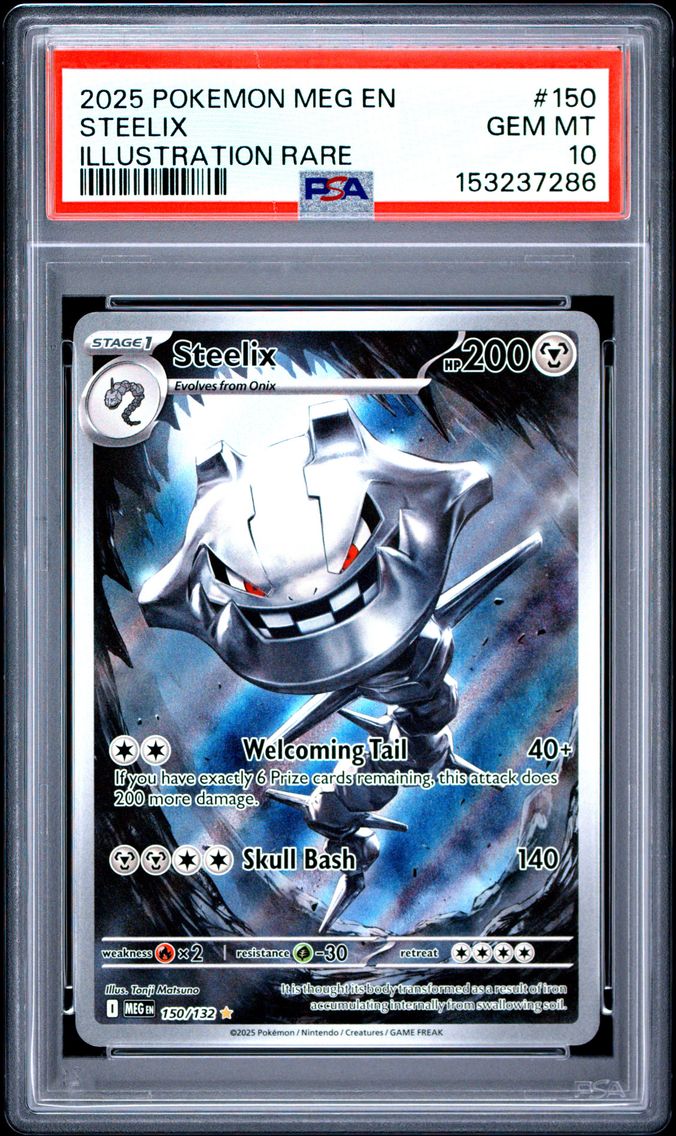 2025 #150 Steelix PSA 10 Meg EN-Mega Evolution