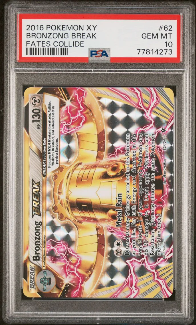 2016 #62 Bronzong Break PSA 10 XY Fates Collide