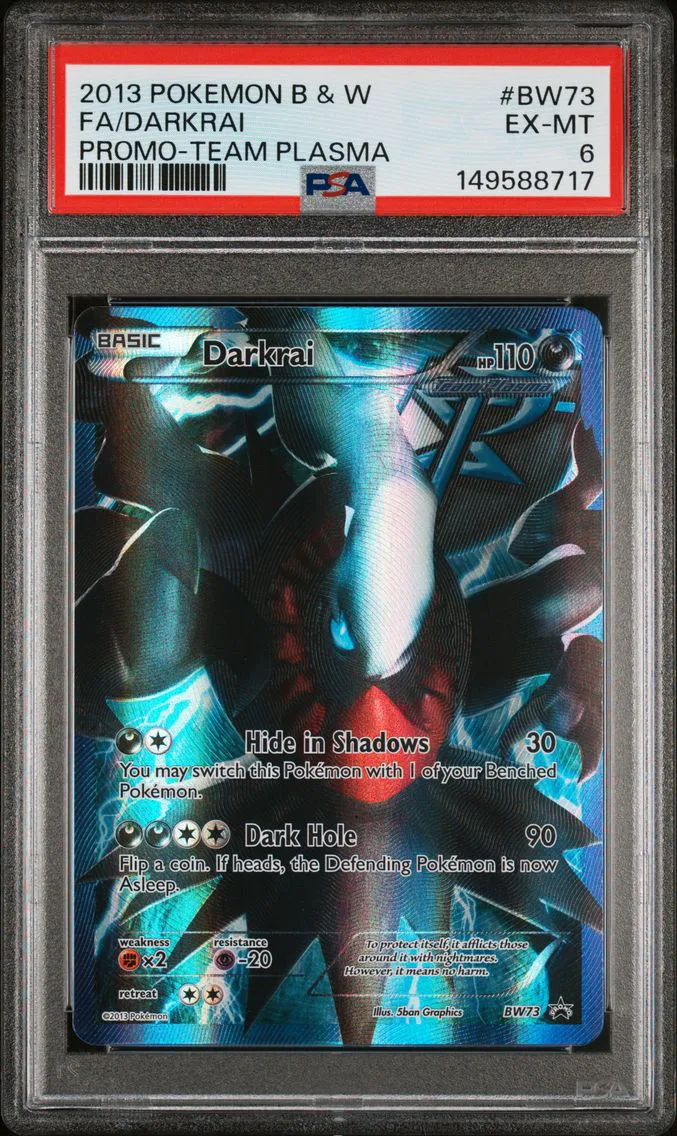 2013 #BW73 Full Art/Darkrai PSA 6 Black & White Promo