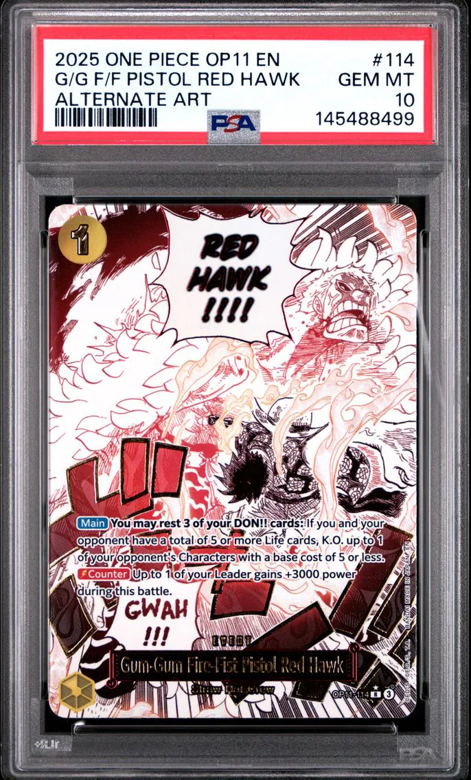 2025 #114 Gum-Gum Fire-Fist Pistol Red Hawk PSA 10 One Piece OP11-A Fist of Divine Speed