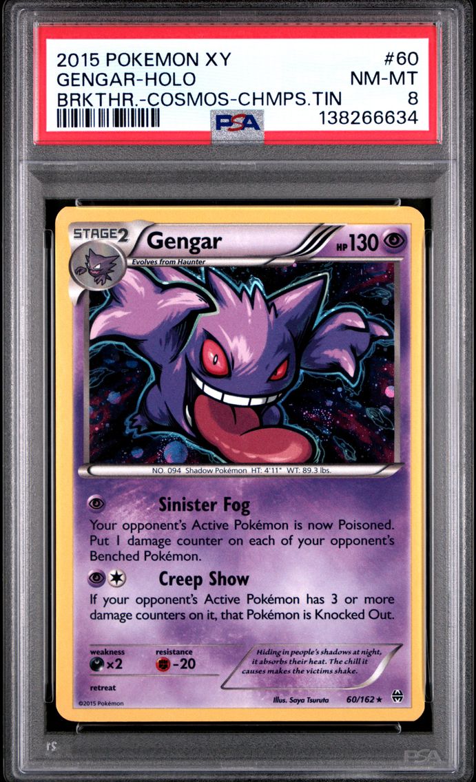 2015 #60 Gengar-Holo PSA 8 XY Breakthrough Pokemon