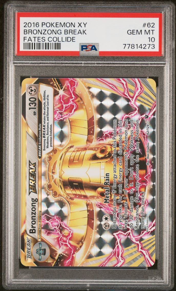 2016 #62 Bronzong Break PSA 10 XY Fates Collide