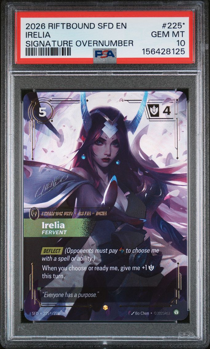 2026 #225* Irelia - Fervent PSA 10 Riftbound: League of Legends Sfd-Spiritforged