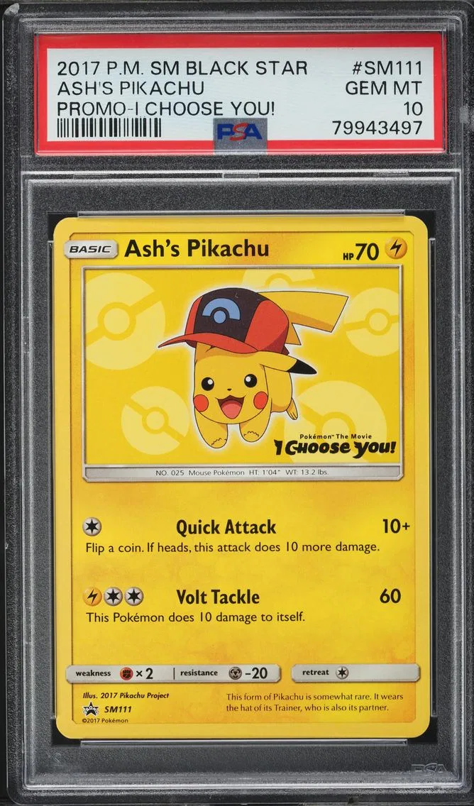 2017 #SM111 SM BLACK STAR PROMO I CHOOSE YOU! ASH'S PIKACHU PSA 10 POKEMON