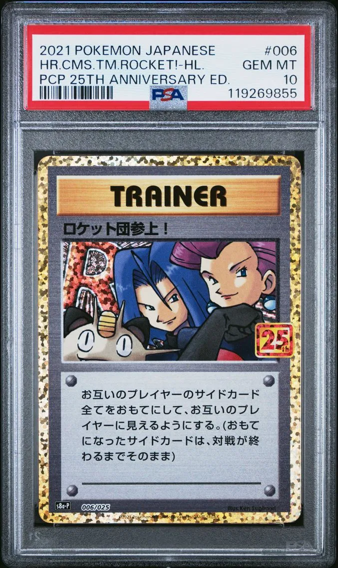 2021 #006 Here Comes Team Rocket!-Holo PSA 10 Japanese Promo Card Pack 25th Anniversary Edition