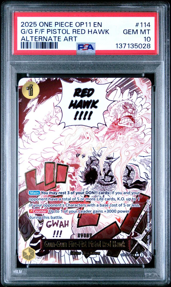 2025 #114 Gum-Gum Fire-Fist Pistol Red Hawk PSA 10 One Piece OP11-A Fist of Divine Speed