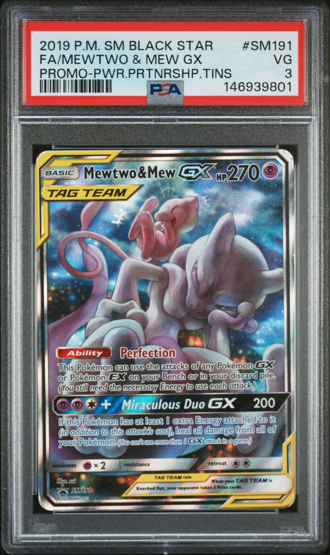 2019 #SM191 Full Art/Mewtwo & Mew GX PSA 3 SM Black Star Promo
