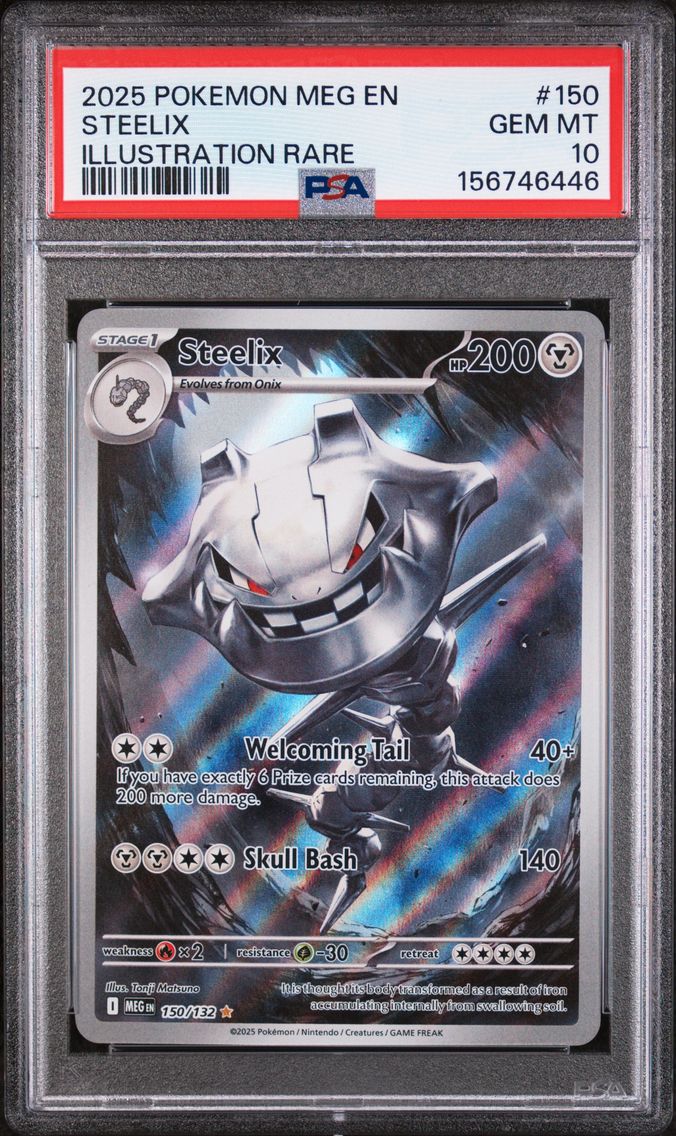 2025 #150 Steelix PSA 10 Meg EN-Mega Evolution