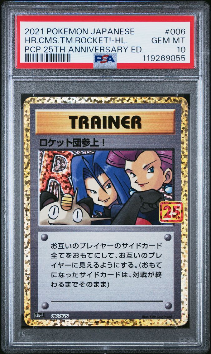 2021 #006 Here Comes Team Rocket!-Holo PSA 10 Japanese Promo Card Pack 25th Anniversary Edition