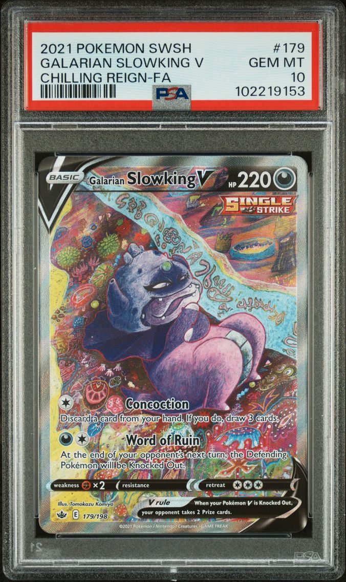 2021 #179 Full Art/Galarian Slowking V PSA 10 Sword & Shield Chilling Reign