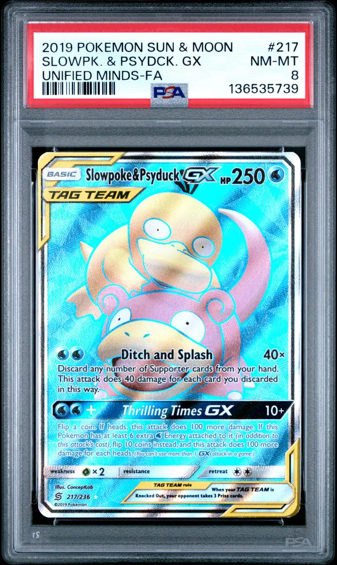 2019 #217 Full Art/Slowpoke & Psyduck GX PSA 8 Sun & Moon Unified Minds Pokemon